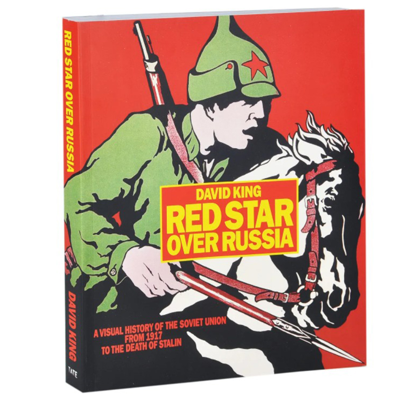 Книга Red Star Over Russia David King  в Омске | Loft Concept 