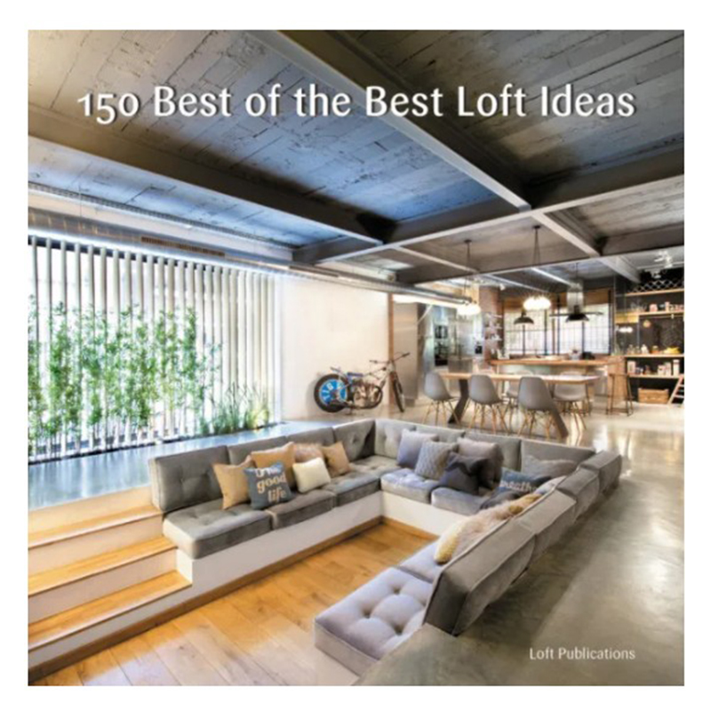 Книга 150 Best of the Best Loft Ideas  в Омске | Loft Concept 