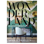  Книга дизайн интерьра от Саммер Торнтон Wonderland Thornton, Summer варинант исполнения - 1 | Loft Concept в Омске