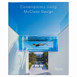 Альбом Самые востребованные архитекторы Голливуда Contemporary Living by McClean Design варинант исполнения - 1 | Loft Concept в Омске