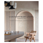 Дизайн интерьера в современном стиле Contemporary Living Yearbook 2024 варинант исполнения - 1 | Loft Concept в Омске