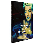 Книга Fashion Image Revolution варинант исполнения - 1 | Loft Concept в Омске
